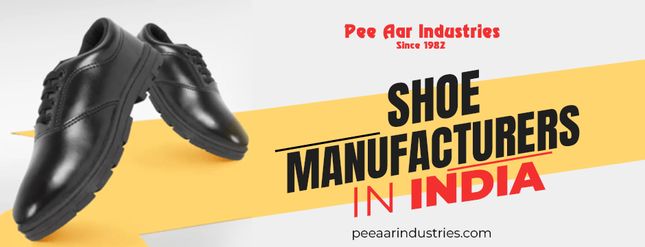 Shoe manufacturers in India