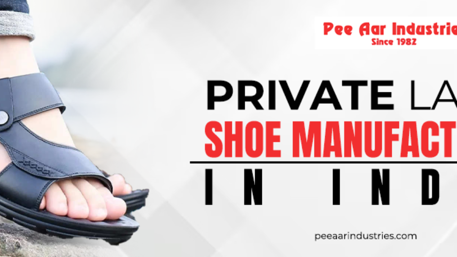 Private Label Shoe Manufacturers In India Quality Shoes