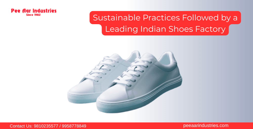 Pee Aar Industries banner on sustainable practices with white sneakers and contact details