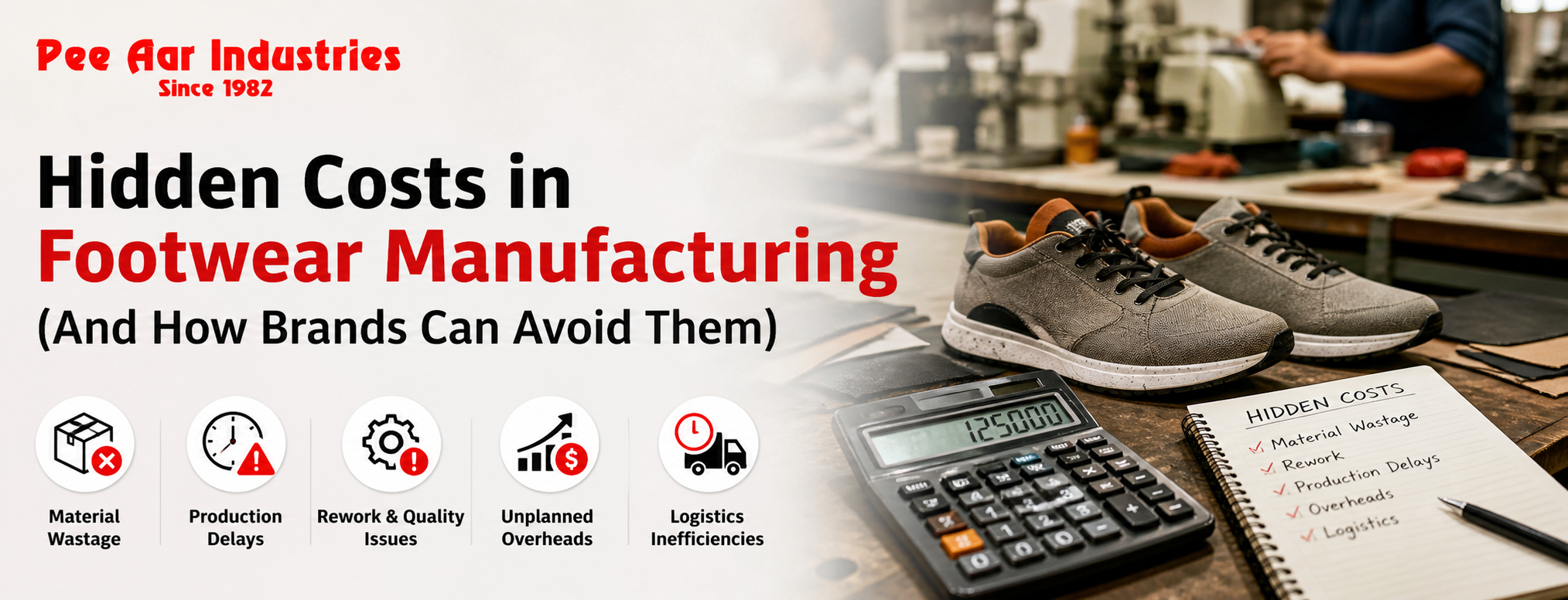 hidden-costs-footwear-manufacturing